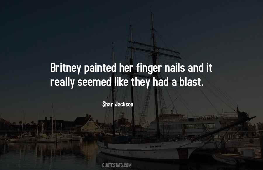 Shar Jackson Quotes #357679 Shar Jackson Quotes #357679