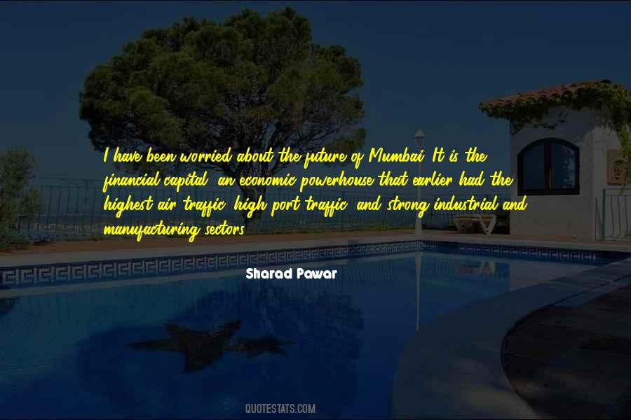 Sharad Pawar Quotes #1223639