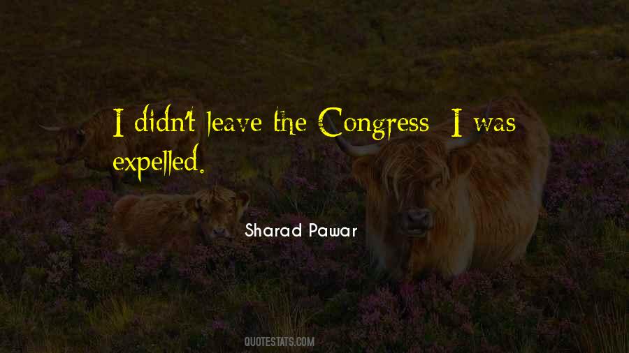 Sharad Pawar Quotes #1461871