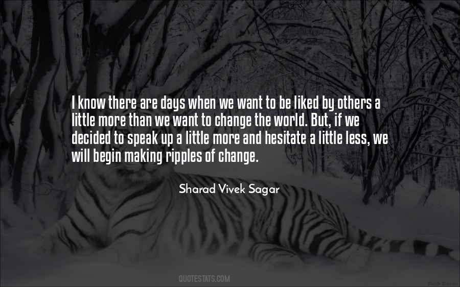 Sharad Vivek Sagar Quotes #1741171