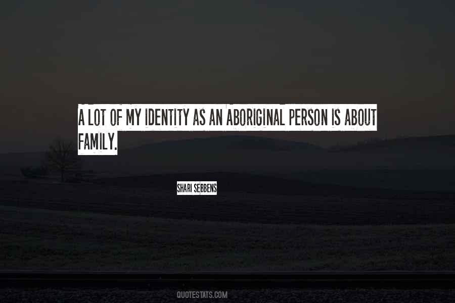 Shari Sebbens Quotes #1825489