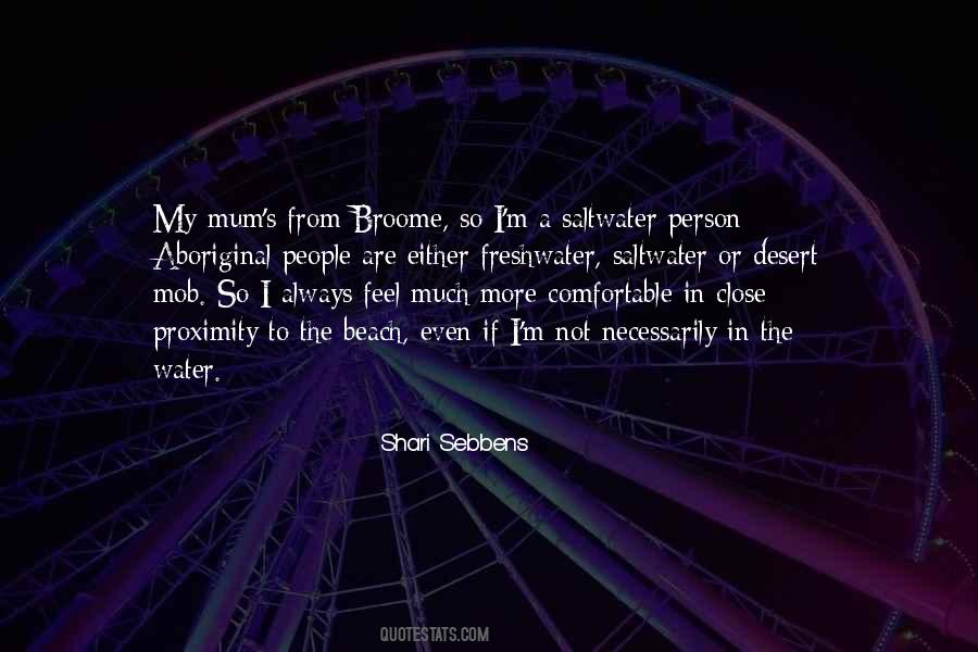 Shari Sebbens Quotes #216451