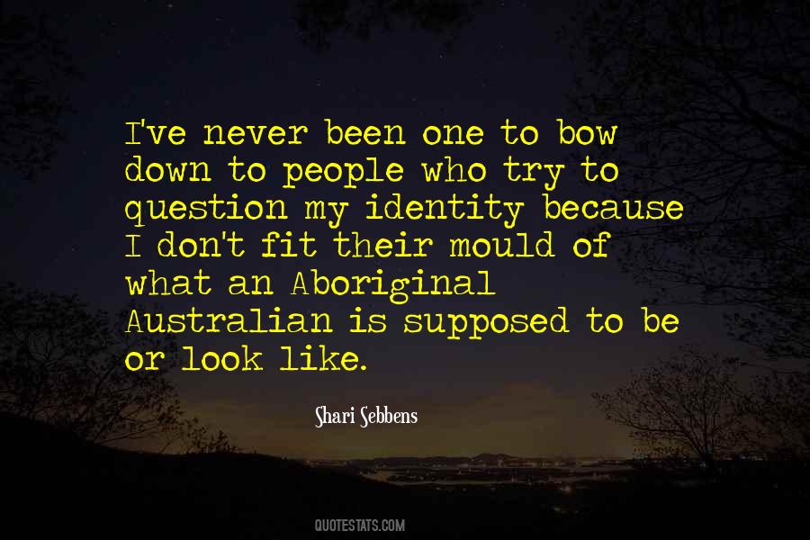 Shari Sebbens Quotes #380552