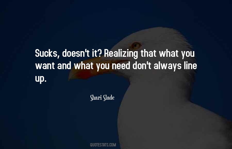 Shari Slade Quotes #99419 Shari Slade Quotes #99419