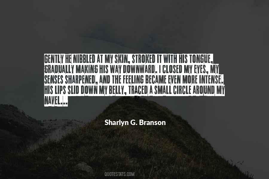 Sharlyn G. Branson Quotes #1454318