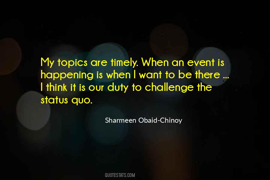 Sharmeen Obaid-Chinoy Quotes #47708