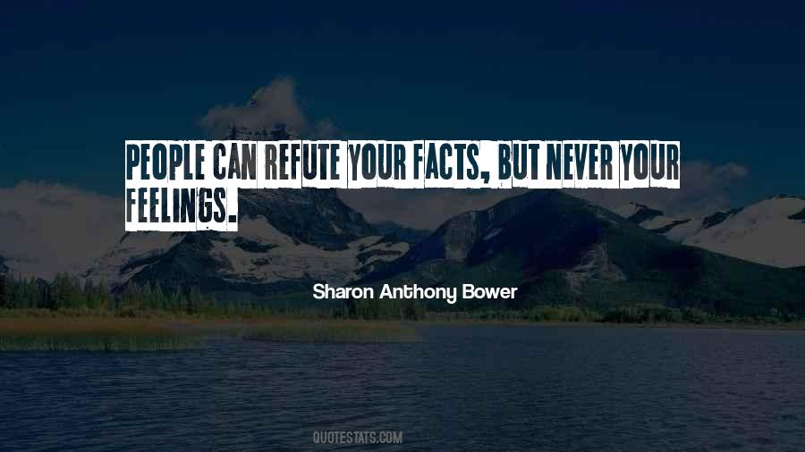 Sharon Anthony Bower Quotes #396976