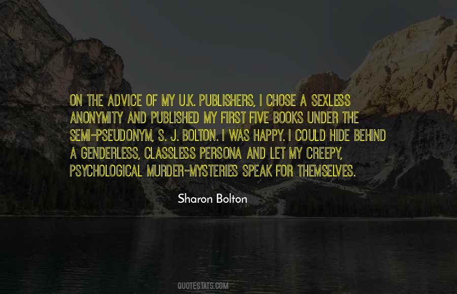 Sharon Bolton Quotes #1190880