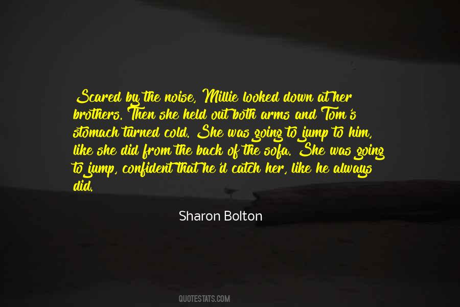 Sharon Bolton Quotes #1755292