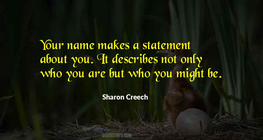 Sharon Creech Quotes #1478759