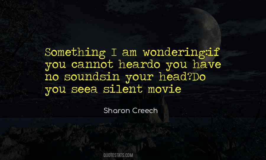Sharon Creech Quotes #1518017