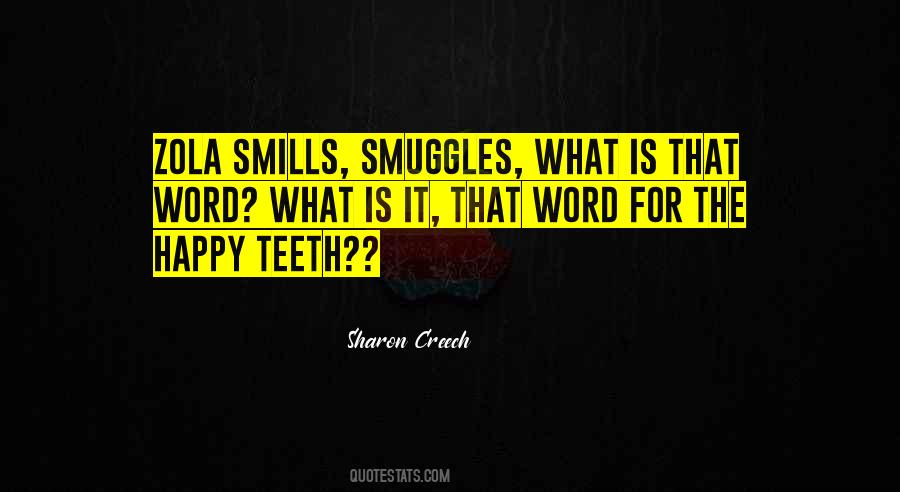 Sharon Creech Quotes #1618051