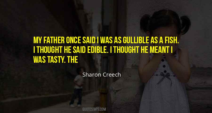 Sharon Creech Quotes #658815