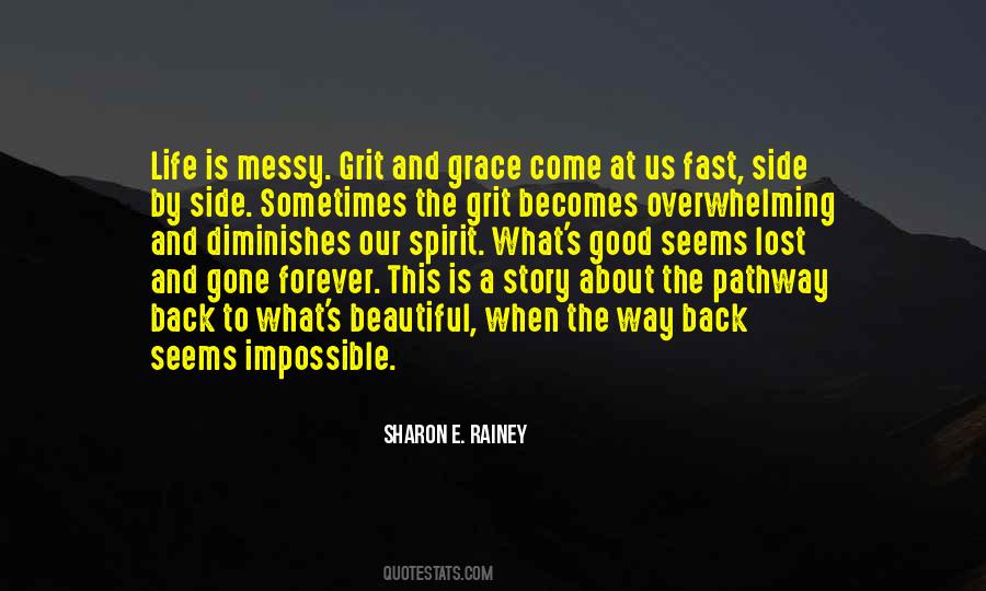 Sharon E. Rainey Quotes #1048518