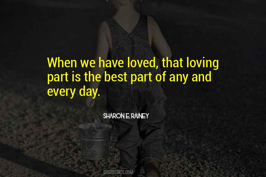 Sharon E. Rainey Quotes #408094