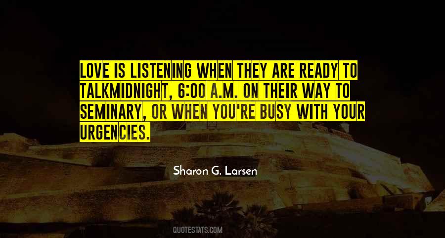 Sharon G. Larsen Quotes #358043