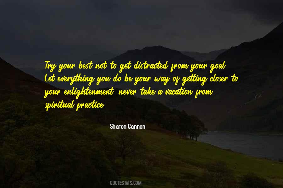 Sharon Gannon Quotes #1136927