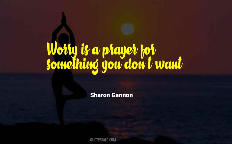 Sharon Gannon Quotes #1630253