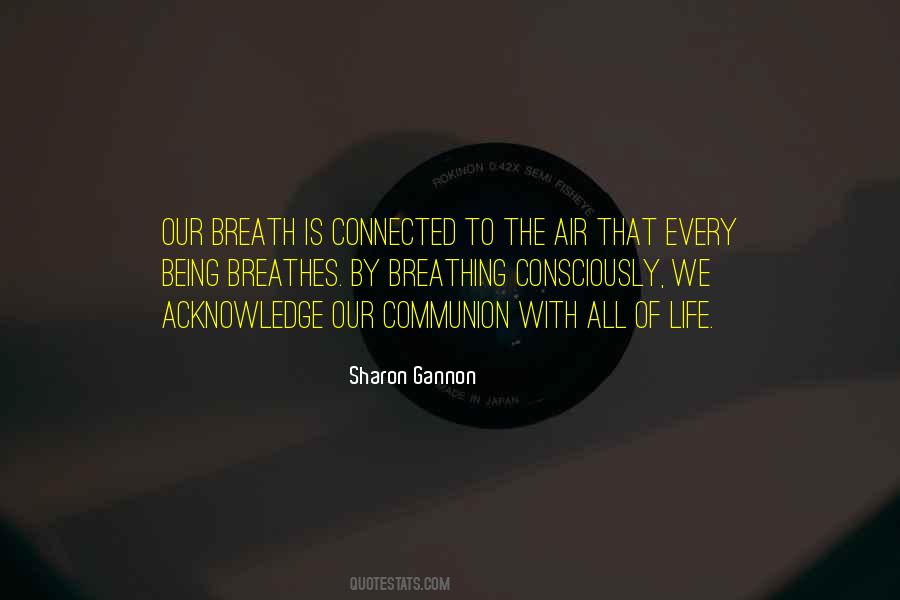 Sharon Gannon Quotes #886281