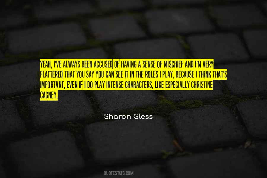 Sharon Gless Quotes #1142035