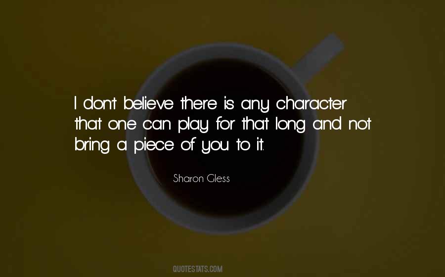 Sharon Gless Quotes #1451562