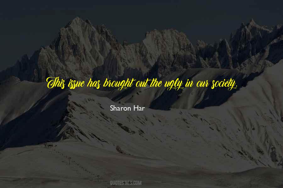 Sharon Har Quotes #1687686