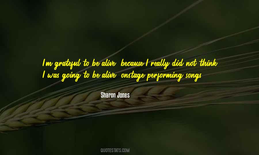 Sharon Jones Quotes #1573931
