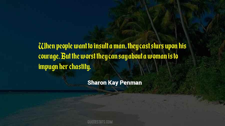 Sharon Kay Penman Quotes #110102