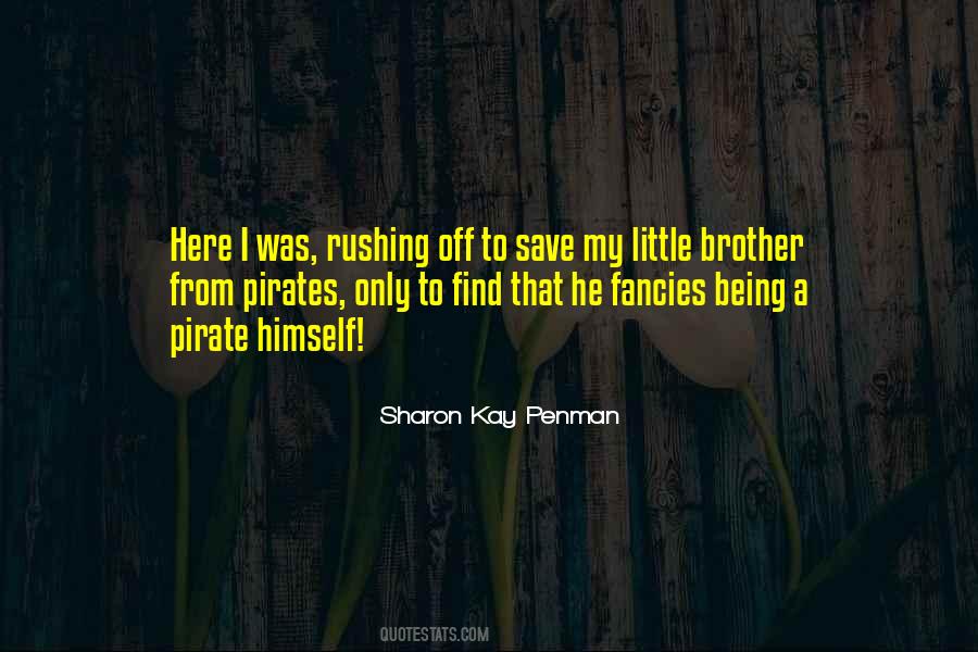 Sharon Kay Penman Quotes #1274364