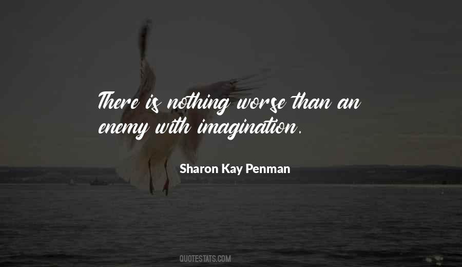 Sharon Kay Penman Quotes #1317417