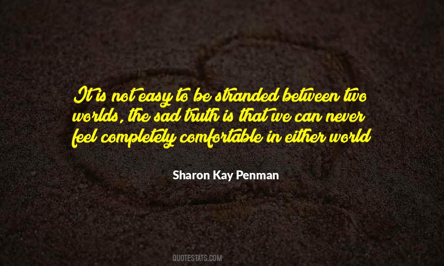 Sharon Kay Penman Quotes #14564