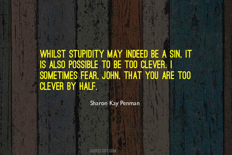 Sharon Kay Penman Quotes #556762
