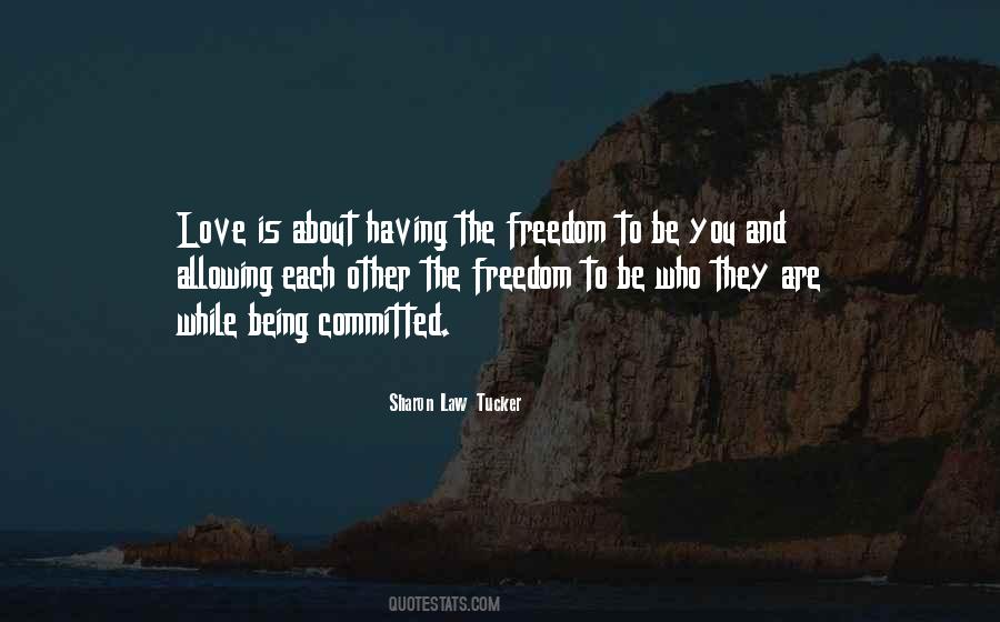 Sharon Law Tucker Quotes #27552