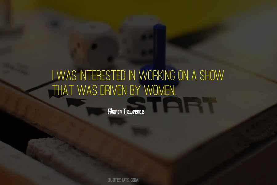Sharon Lawrence Quotes #1220420
