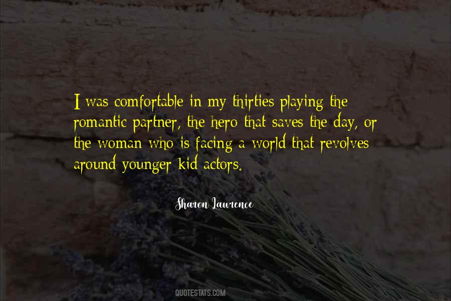Sharon Lawrence Quotes #1412970