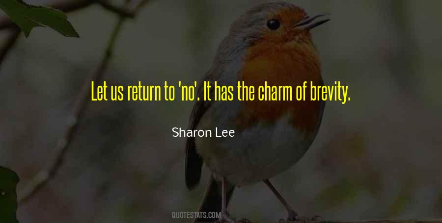 Sharon Lee Quotes #113316