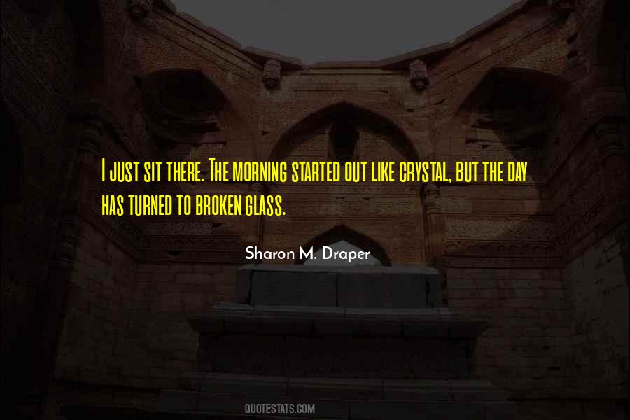 Sharon M. Draper Quotes #1520452
