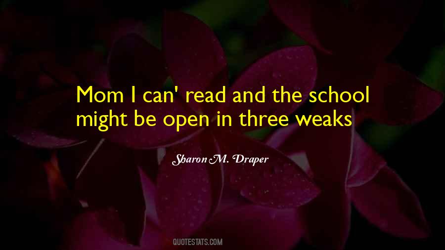 Sharon M. Draper Quotes #293282