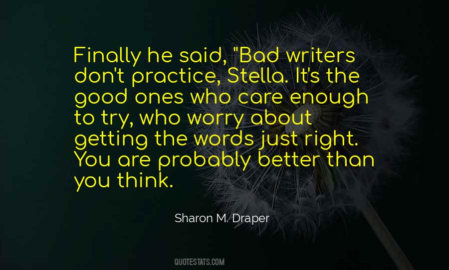 Sharon M. Draper Quotes #527646