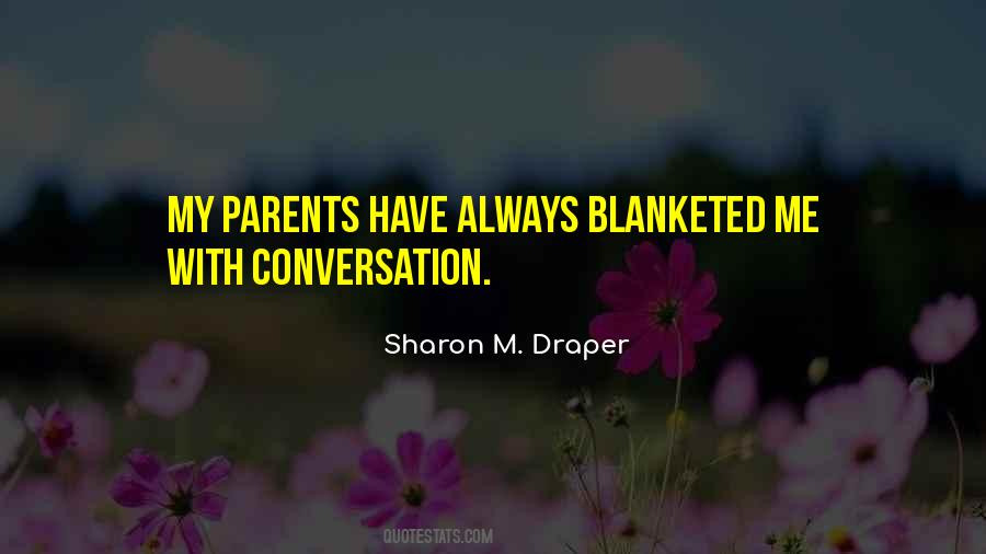 Sharon M. Draper Quotes #85118