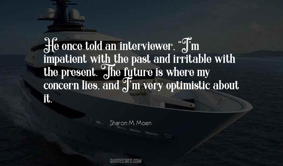 Sharon M. Moen Quotes #114440 Sharon M. Moen Quotes #114440