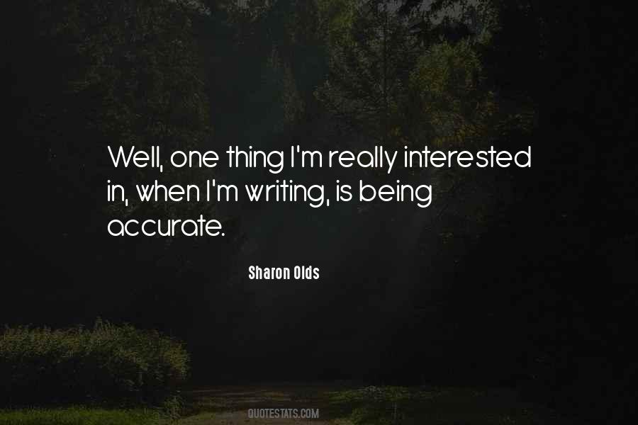 Sharon Olds Quotes #1651056