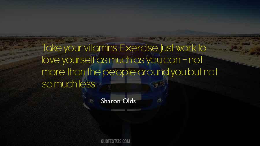 Sharon Olds Quotes #666443
