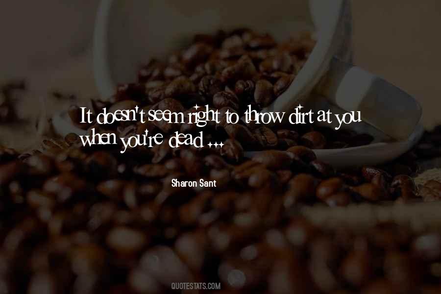Sharon Sant Quotes #418979