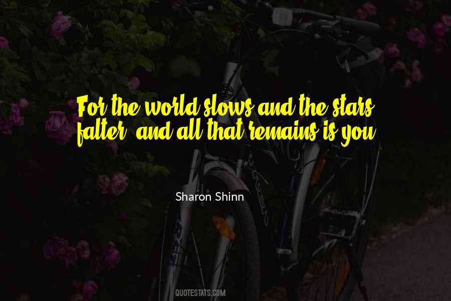 Sharon Shinn Quotes #389453