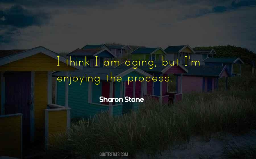 Sharon Stone Quotes #1021268