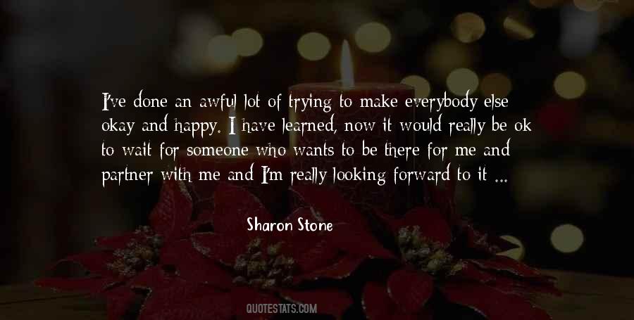 Sharon Stone Quotes #1420141