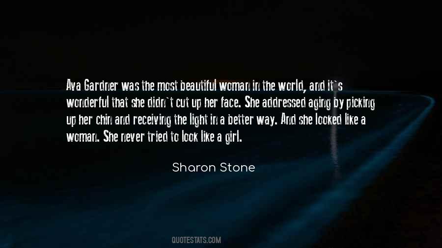 Sharon Stone Quotes #1475985