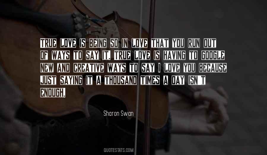 Sharon Swan Quotes #1263948