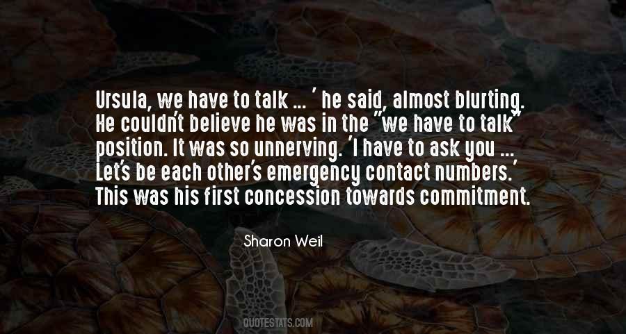 Sharon Weil Quotes #596577